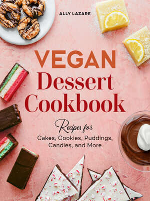 cover image of Vegan Dessert Cookbook